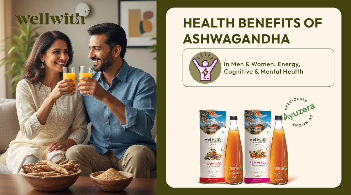 Health Benefits of Ashwagandha in Men & Women: Energy, Cognitive & Mental Health