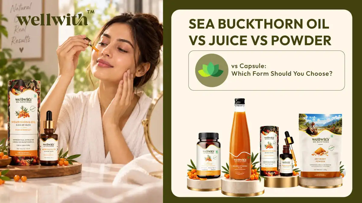 Sea Buckthorn Oil vs Juice vs Powder vs Capsules—compare their benefits, uses, nutrients, and key differences to find the right form for your wellness needs.