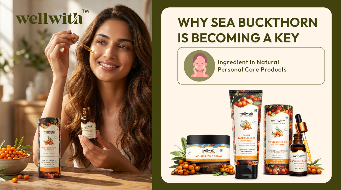 Sea Buckthorn a Key Ingredient in Natural Personal Care Products