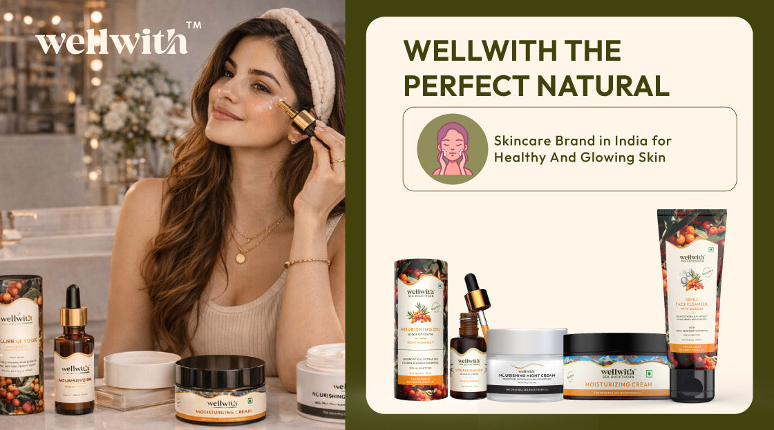 WellWith - The Perfect Natural Skincare Brand in India