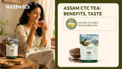 Assam CTC Tea: Benefits, Taste, and Why It's India's Favorite Black Tea