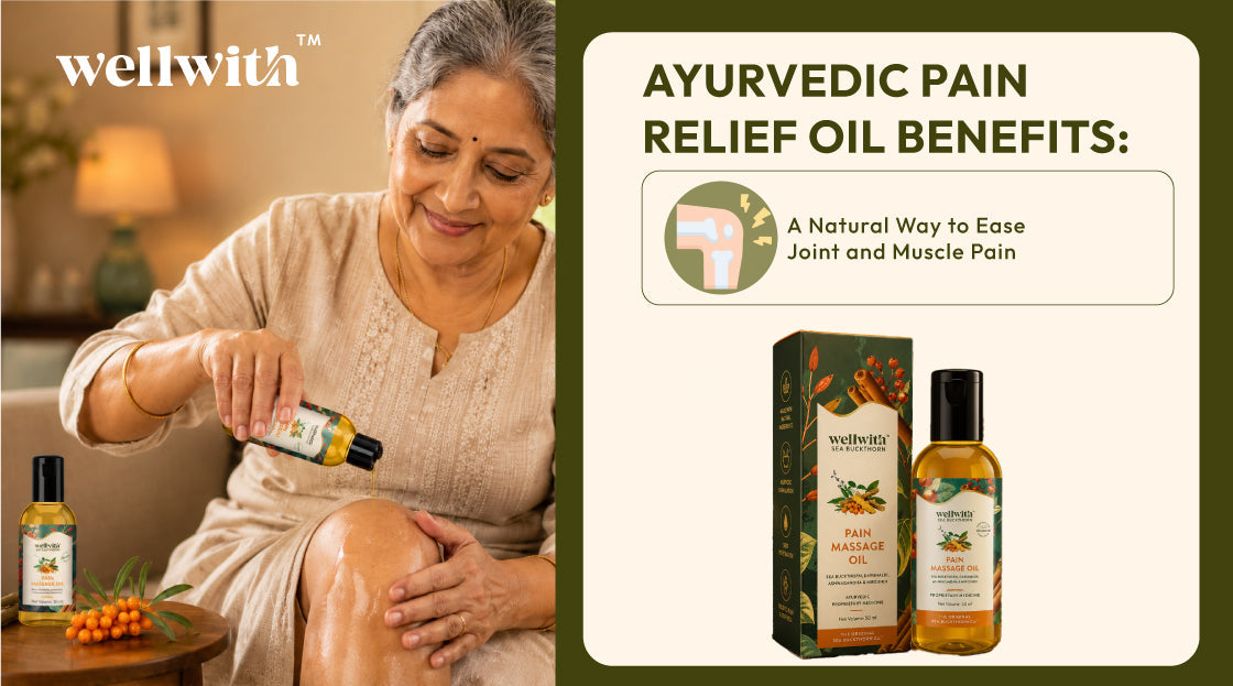 Ayurvedic Pain Relief Oil Benefits