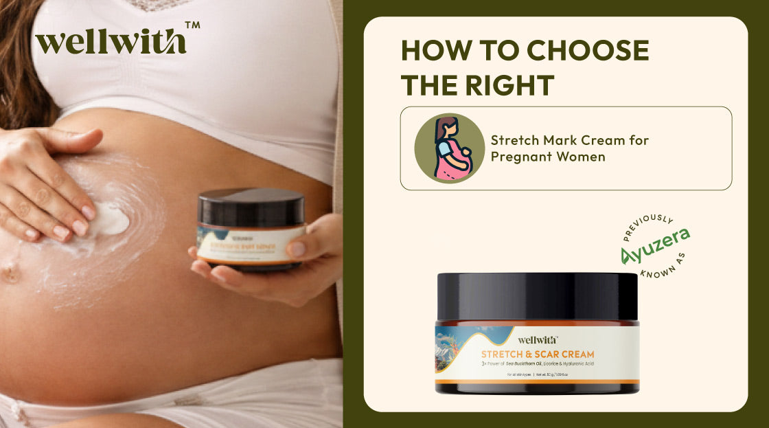 How to Choose the Right Stretch Mark Cream for Pregnant Women