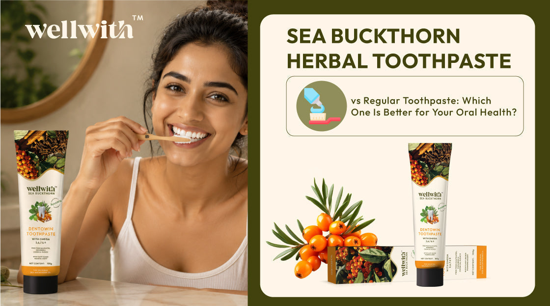 Sea Buckthorn Herbal Toothpaste vs Regular Toothpaste