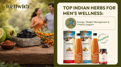 Top Indian Herbs for Men’s Wellness: Energy, Weight Management & Vitality Support
