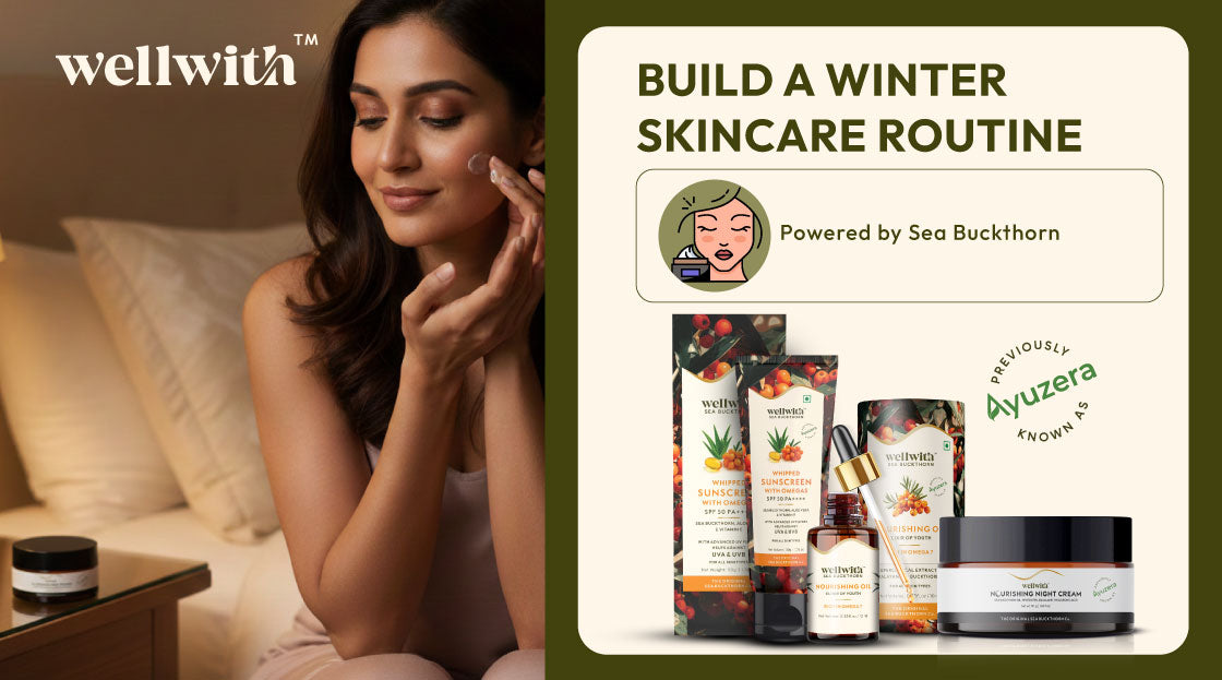 Winter Skincare Routine Powered by Sea Buckthorn