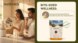 Bite-Sized Wellness: Incorporating Sea Buckthorn Dry Berries Into Your Daily Routine